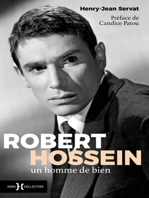 cover image of Robert Hossein, un homme de bien